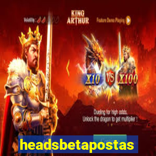 headsbetapostas