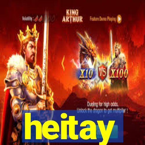 heitay