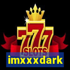 imxxxdark