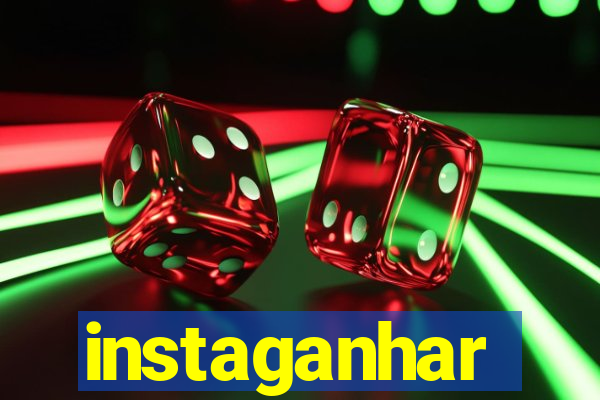 instaganhar