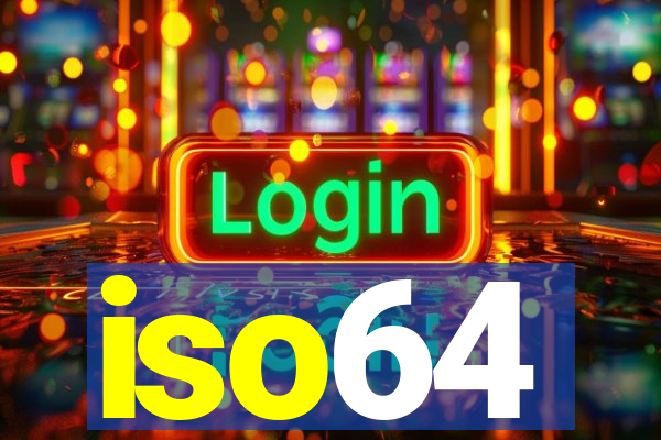 iso64