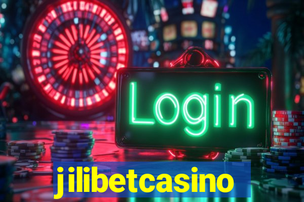 jilibetcasino