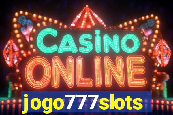 jogo777slots