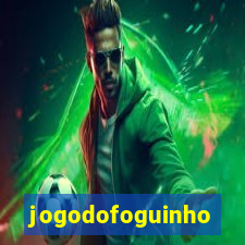 jogodofoguinho