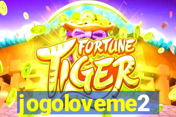 jogoloveme2