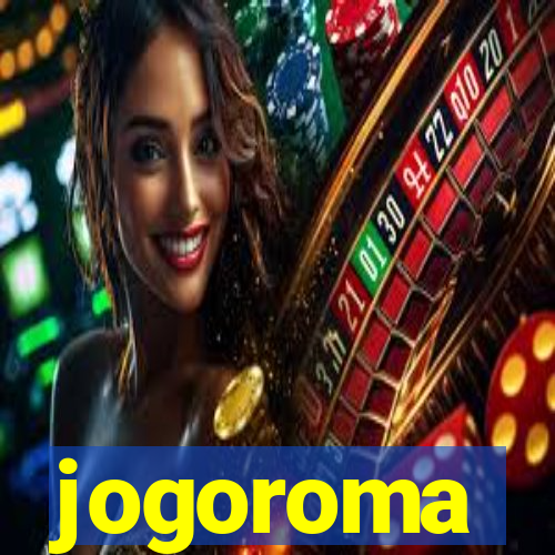 jogoroma