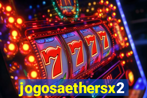 jogosaethersx2