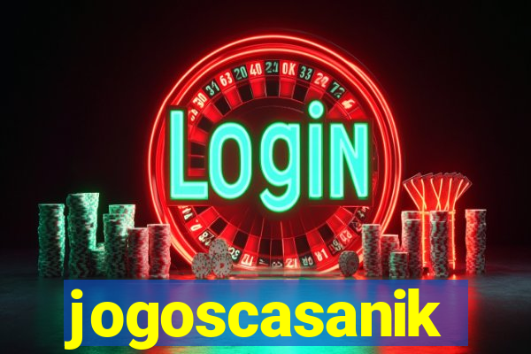 jogoscasanik