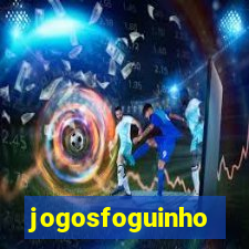 jogosfoguinho