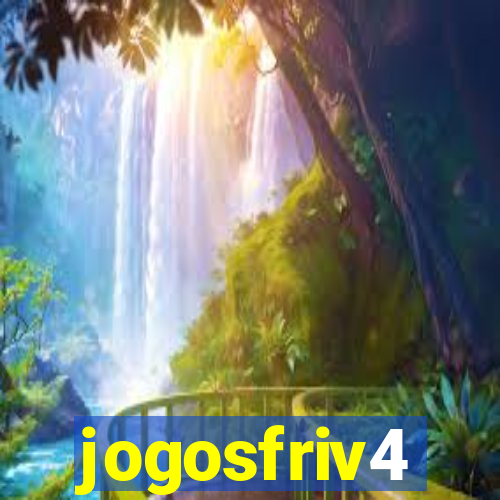 jogosfriv4