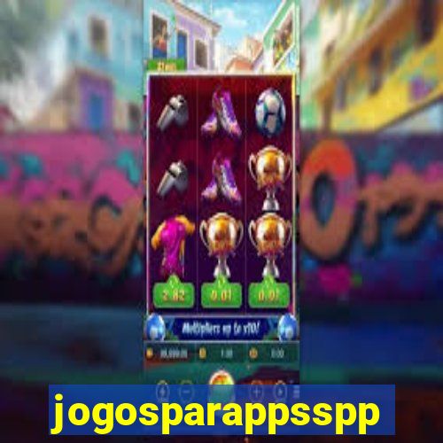 jogosparappsspp