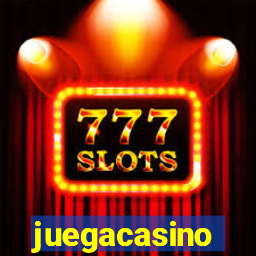 juegacasino