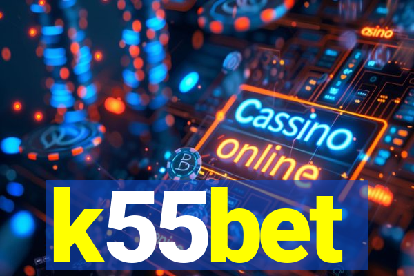 k55bet