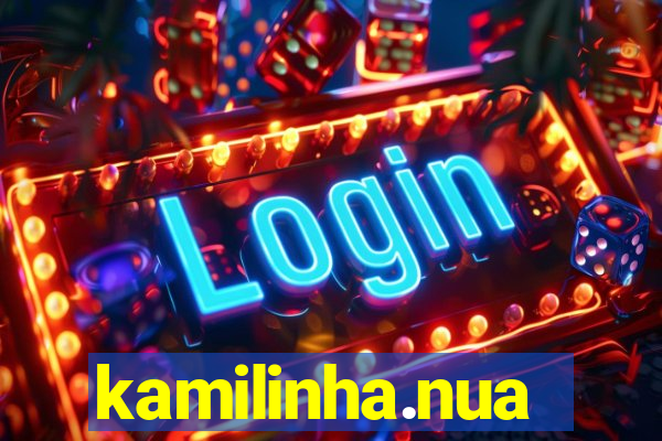 kamilinha.nua