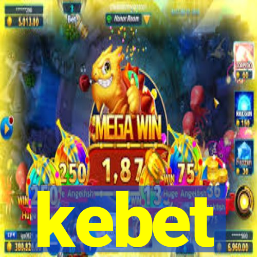 kebet