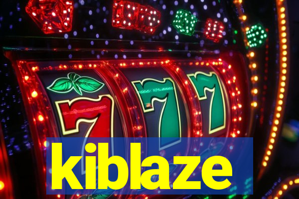 kiblaze