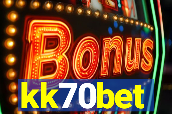 kk70bet