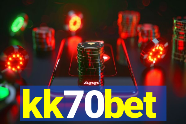 kk70bet