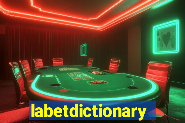 labetdictionary