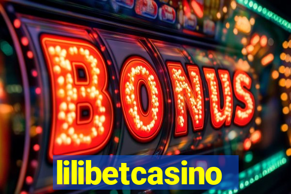 lilibetcasino