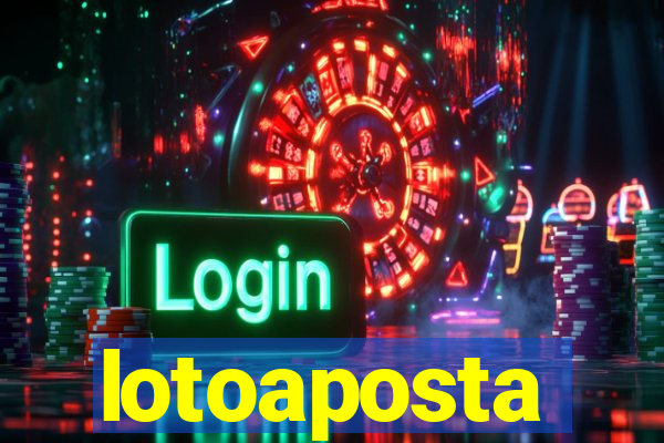 lotoaposta