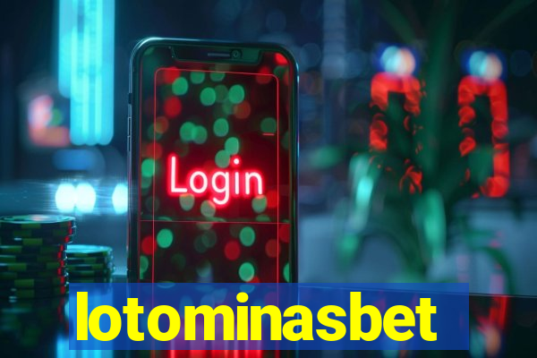 lotominasbet