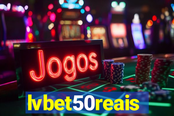 lvbet50reais