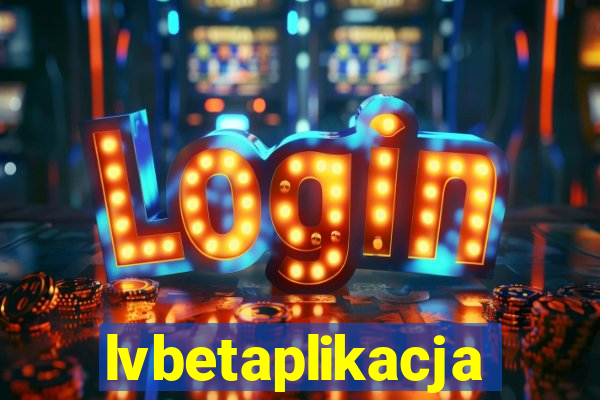 lvbetaplikacja