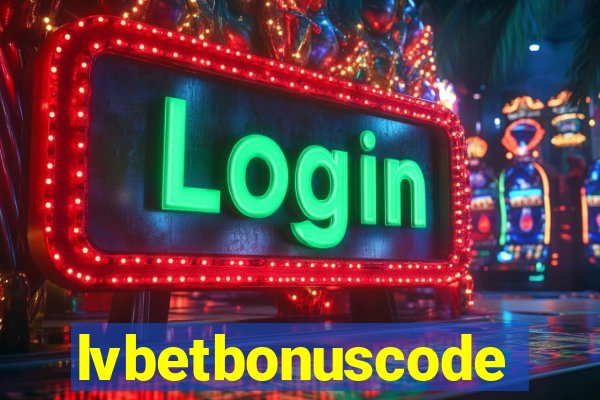 lvbetbonuscode