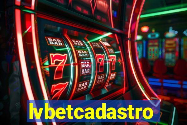 lvbetcadastro