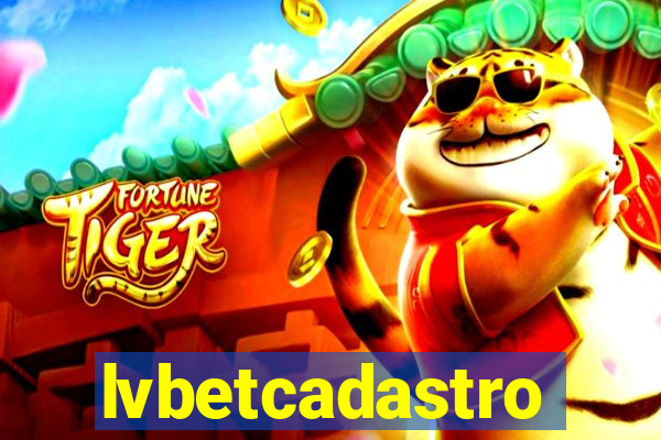 lvbetcadastro