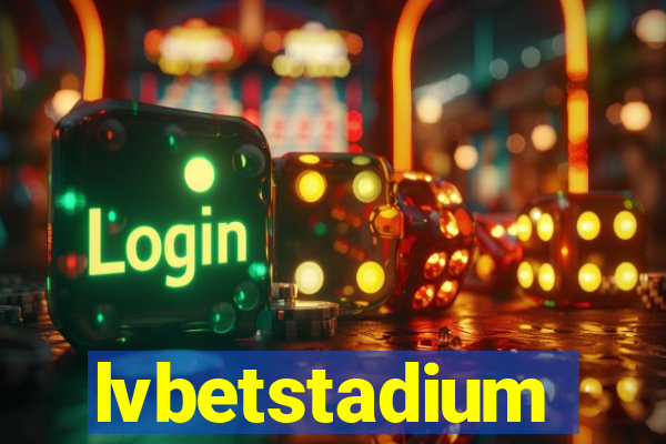 lvbetstadium