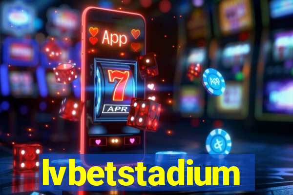 lvbetstadium