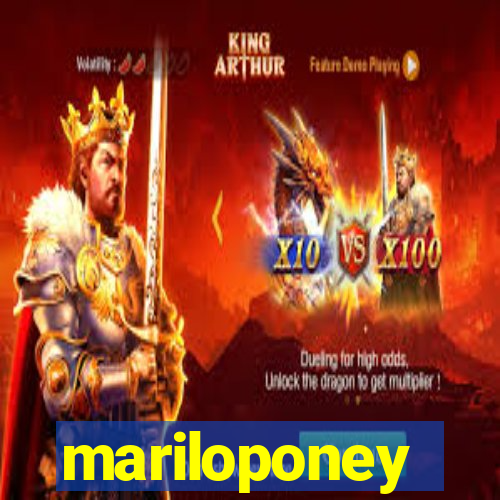 mariloponey