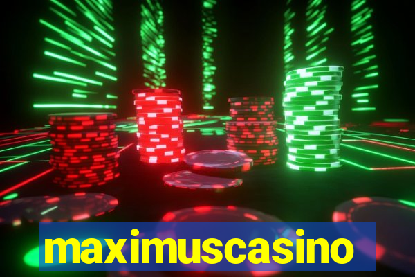 maximuscasino