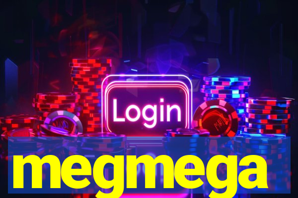 megmega