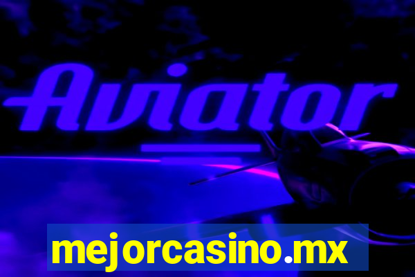 mejorcasino.mx