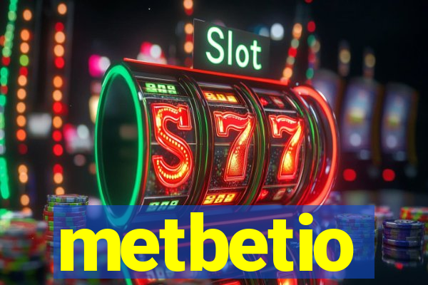 metbetio