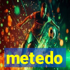 metedo