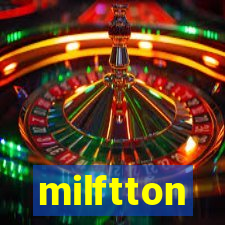 milftton