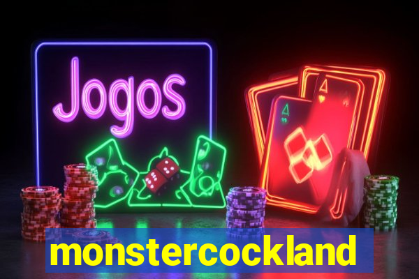 monstercockland