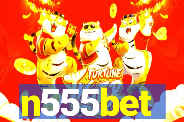 n555bet