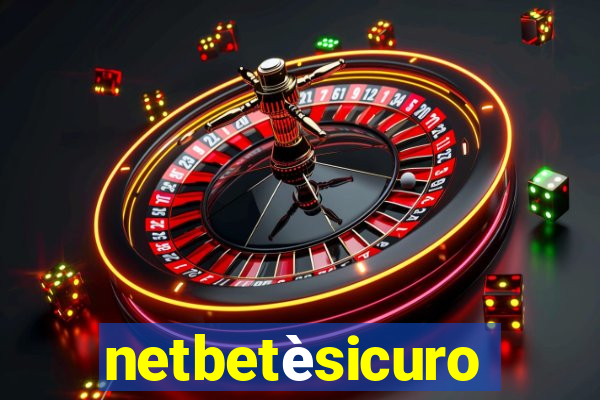 netbetèsicuro