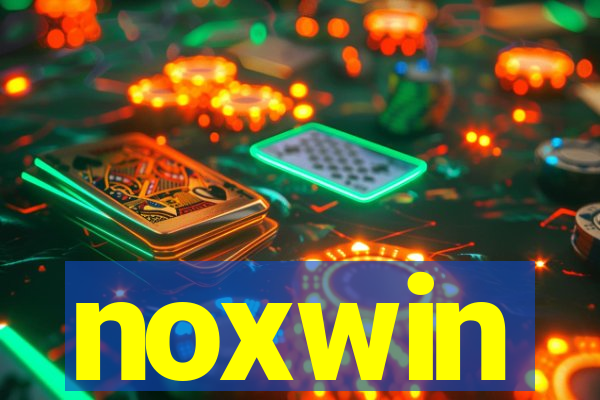 noxwin