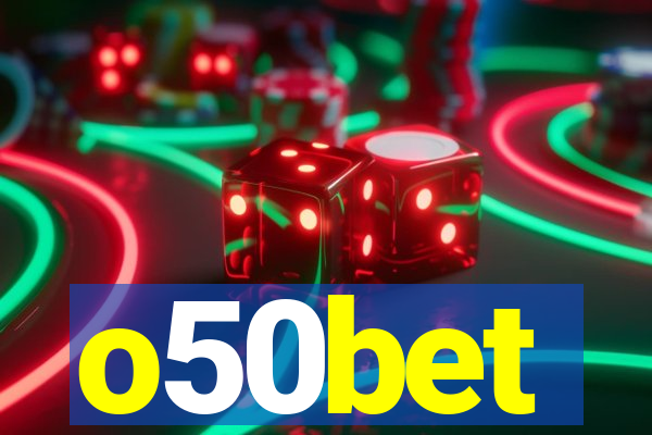 o50bet