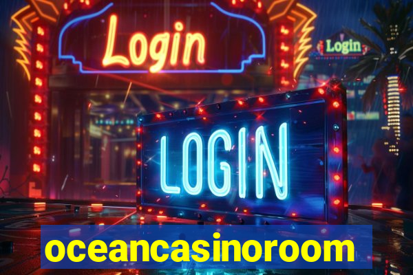 oceancasinoroom