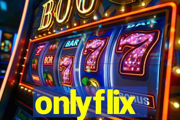 onlyflix