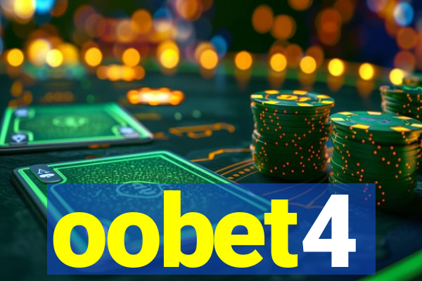 oobet4