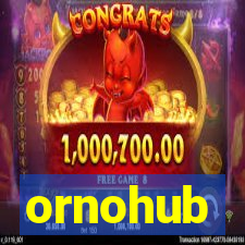 ornohub