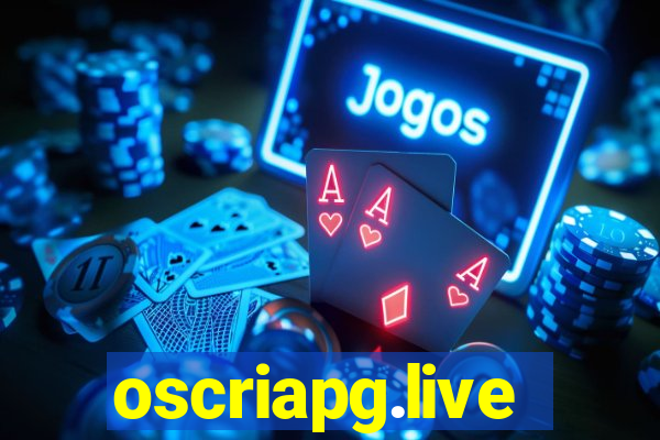 oscriapg.live